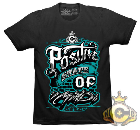 Positive state of mind Tshirt
